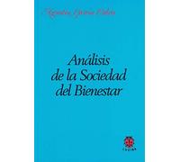 Análisis De La Sociedad Del Bienestar (SIN COLECCION)