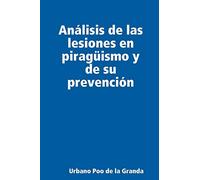 Análisis de las lesiones en piragüismo y de su prevención