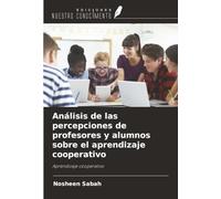 Análisis de las percepciones de profesores y alumnos sobre el aprendizaje cooperativo: Aprendizaje cooperativo