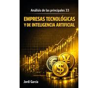 Análisis de las principales 33 empresas tecnológicas y de inteligencia artificial (Finanzas)