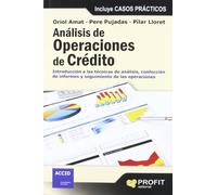 Análisis de operaciones de crédito: Introducción a las técnicas de análisis, confección de informes y seguimiento de (SIN COLECCION)