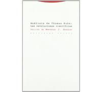 Análisis De Thomas Kuhn. Las Revoluciones Científicas (Estructuras y Procesos. Filosofía)