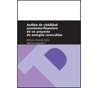 Analisis De Viabilidad Economico-financiero De Un Proyecto De Ene Rgia