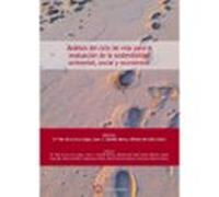 Análisis Del Ciclo De Vida Para La Evaluacion De La Sostenibilida D Am