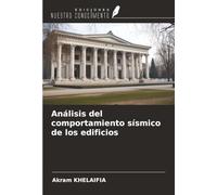 Análisis del comportamiento sísmico de los edificios