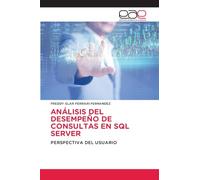 Análisis del Desempeño de Consultas En SQL Server