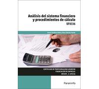 Análisis del sistema financiero y procedimientos de cálculo (Administración y Gestión)