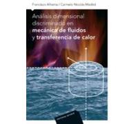Análisis dimensional discriminado en mecanica de fluidos y transferencia de calor