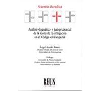 Análisis dogmático y jurisprudencial de la teoría de la obligación en el Código civil español
