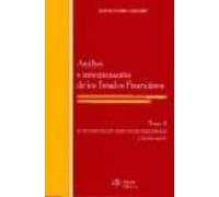 Analisis E Interpretacion De Los Estados Financieros: El Estudio De Lo