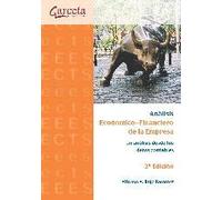 Análisis Económico-Financiero de la Empresa. 2ª Edición: Un análisis desde los datos contables (SIN COLECCION)