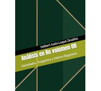 Análisis en Rn volumen 08: Variedades, Tangentes y Valores Regulares (Matemáticas Posgrado)