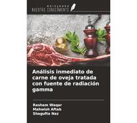 Análisis inmediato de carne de oveja tratada con fuente de radiación gamma