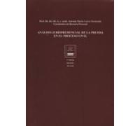 Análisis Jurisprudencial De La Prueba En El Proceso Civil (2ª Ed.)