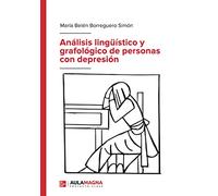 Análisis lingüístico y grafológico de personas con depresión (SIN COLECCION)