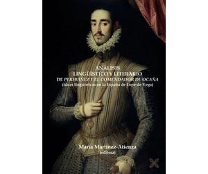 Análisis lingüístico y literario de Peribáñez y el Comendador de Ocaña. Ideas lingüísticas en la España de Lope de Vega (FILOSOFIA)