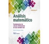 Analisis Matemático Volumen Ii: Fundamentos De Calculo Infinitesimal E