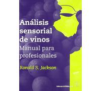 Análisis sensorial de vinos: manual para profesionales (SIN COLECCION)
