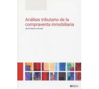 Análisis tributario de la compraventa inmobiliaria