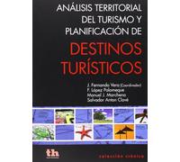 Análisis trritorial del turismo y planificación de destinos turísticos (Crónica)