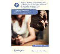(i.b.d.) Uf2688 Análisis Y Detección De La Violencia De Género Y Los P