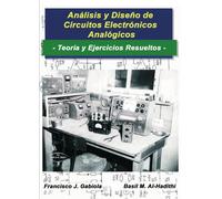 Análisis y diseño de circuitos electrónicos y analógicos (SIN COLECCION)