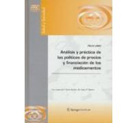 Análisis Y Práctica De Las Políticas De Precios Y Financiación De Los Medicamentos