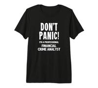 Analista de Delitos Financieros Camiseta Premium