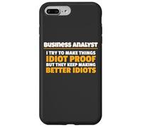 Analista de Negocios Hacer Las Cosas Idiota Prueba Analista de Negoci Carcasa para iPhone 7 Plus/8 Plus