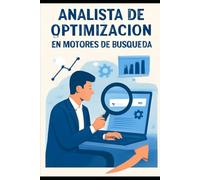 Analista de Optimización en Motores de Búsqueda
