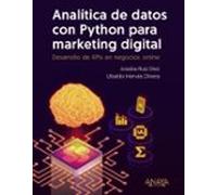 Analítica De Datos Con Python Para Marketing Digital (ebook)