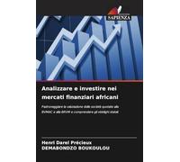 Analizzare e investire nei mercati finanziari africani: Padroneggiare la valutazione delle società quotate alla BVMAC e alla BRVM e comprendere gli obblighi statali