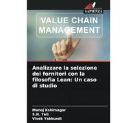 Analizzare la selezione dei fornitori con la filosofia Lean: Un caso di studio