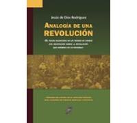 Analogía de una revolución. El pulso silencioso de un mundo en crisis: una meditación sobre la revolución que germina en lo invisible