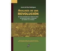 Analogía de UNA revolución. «El pulso silencioso de un mundo en crisis: una meditación sobre la revolución que germina en lo invisible »