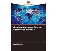 Analyse comparative du commerce mondial