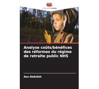 Analyse coûts/bénéfices des réformes du régime de retraite public NHS
