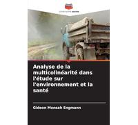 Analyse de la multicolinéarité dans l'étude sur l'environnement et la santé