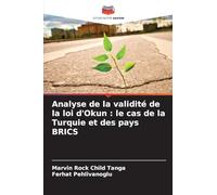 Analyse de la validité de la loi d'Okun : le cas de la Turquie et des pays BRICS