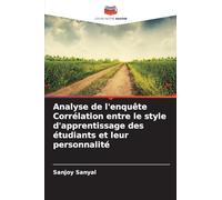 Analyse de l'enquête Corrélation entre le style d'apprentissage des étudiants et leur personnalité