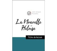 Analyse De Lœuvre : La Nouvelle Héloise (résumé Et Fiche De Lecture Pl