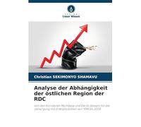 Analyse der Abhängigkeit der östlichen Region der RDC: von den Korridoren Mombasa und Dar Es Salaam für die Versorgung mit Erdölprodukten von 1994 bis 2024