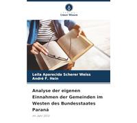 Analyse der eigenen Einnahmen der Gemeinden im Westen des Bundesstaates Paraná: Im Jahr 2013