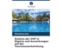 Analyse der UVP in Nigeria und Auswirkungen auf die Tourismusentwicklung