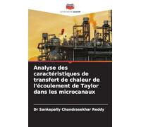 Analyse des caractéristiques de transfert de chaleur de l'écoulement de Taylor dans les microcanaux