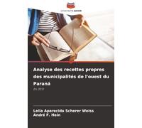 Analyse des recettes propres des municipalités de l'ouest du Paraná: En 2013