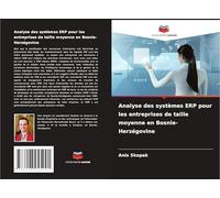 Analyse des systèmes ERP pour les entreprises de taille moyenne en Bosnie-Herzégovine