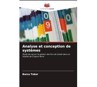 Analyse et conception de systèmes: Étude de cas sur la gestion des flux de travail dans un hôpital de Chypre-Nord