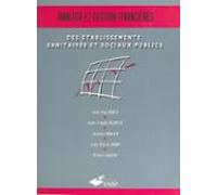Analyse Et Gestion Financières Des Établissements Sanitaires Et Sociau