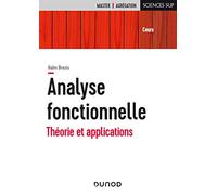 Analyse fonctionnelle: Théorie et applications